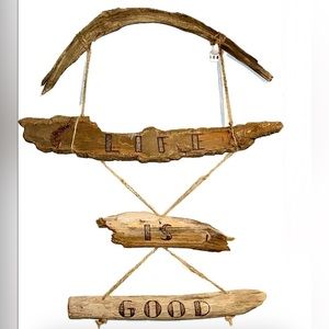 Life is good wood burned drift wood sign handmade